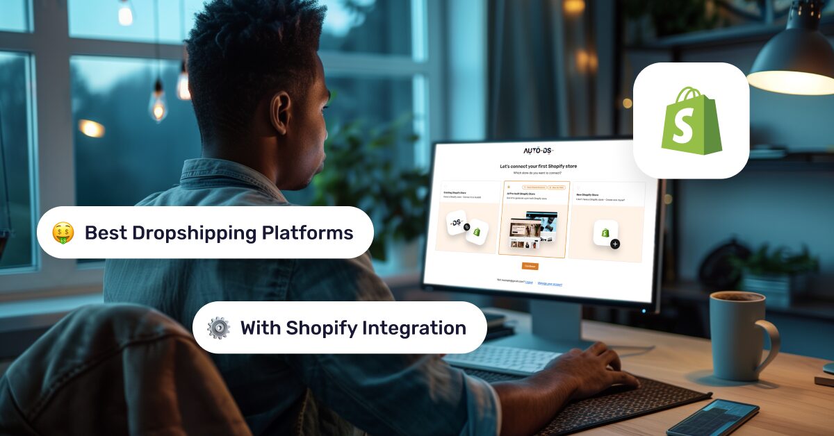 Best Dropshipping Platforms With Shopify Integration In 2025