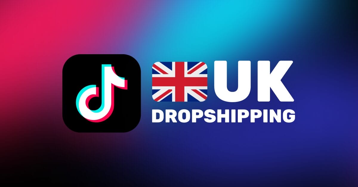 TikTok Shop Dropshipping UK: Going Viral In 2026 & Success Tips