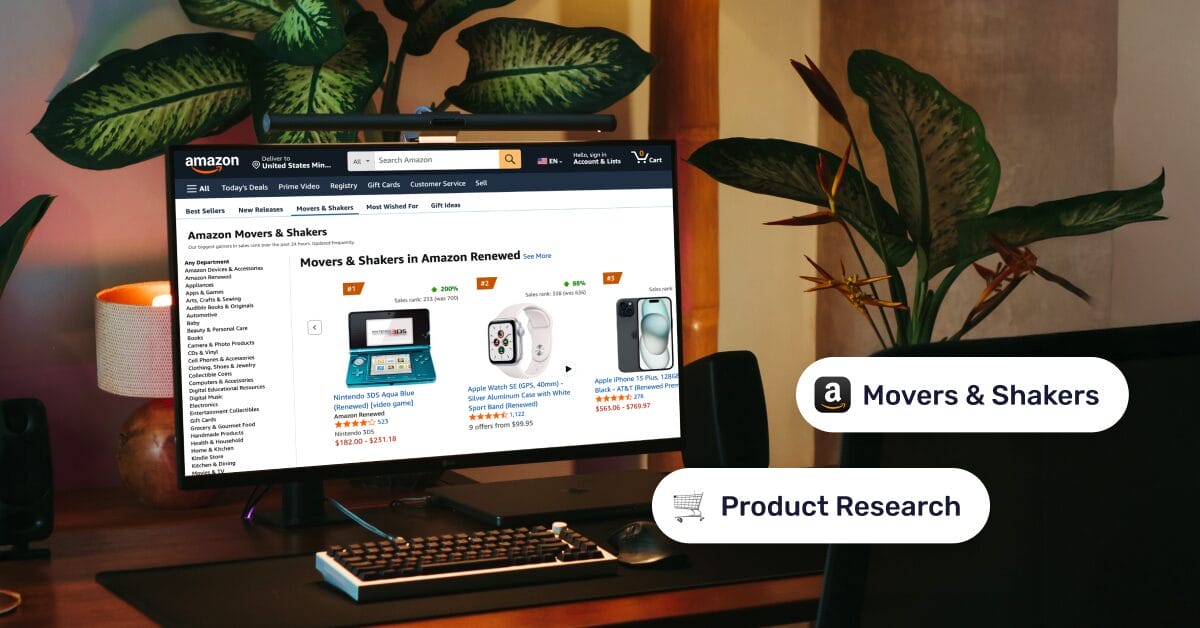 How To Use Amazon Movers & Shakers To Find Winning Products
