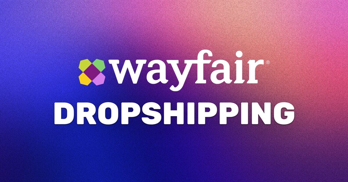 Wayfair Dropshipping Supplier: How To Source From It In 2026