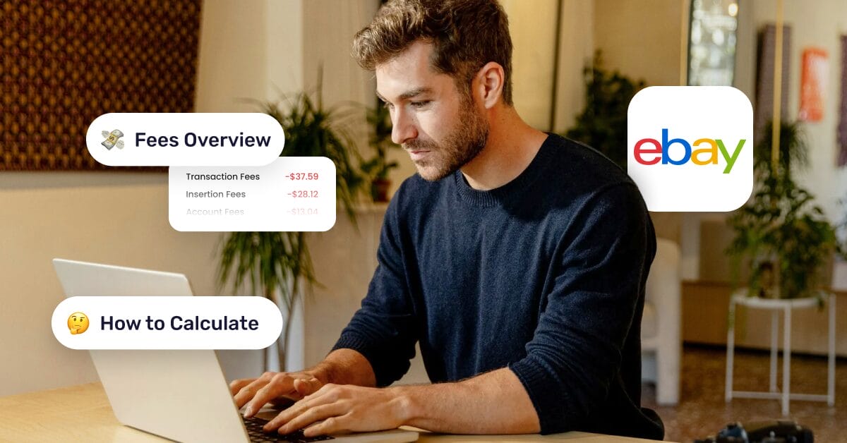 eBay Fees Explained: What Every Seller Needs To Know In 2026