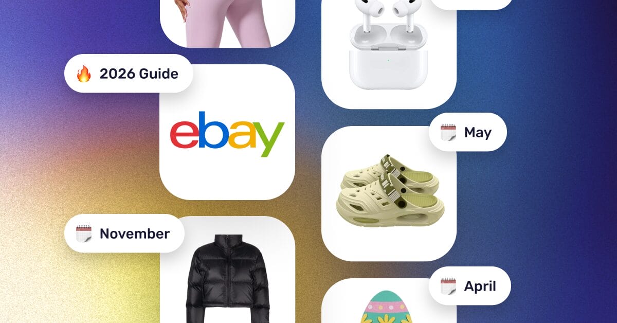 eBay Seasonal Selling Calendar 2026: Best Products Every Month
