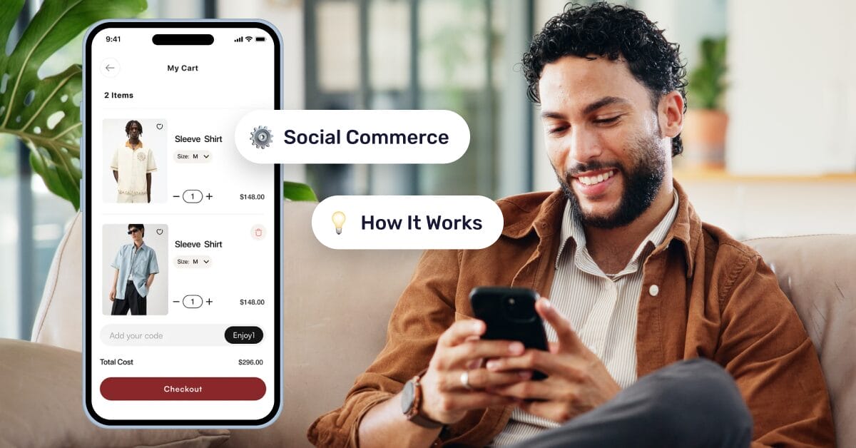 What Is Social Commerce? How To Sell More In 2026