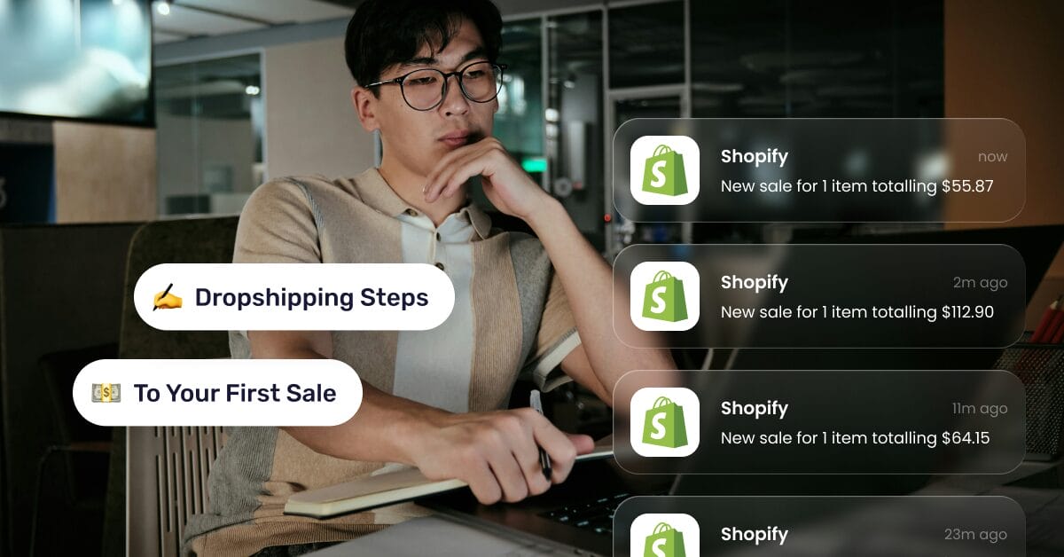 10 Dropshipping Steps To Your First Sale (2026 Guide)