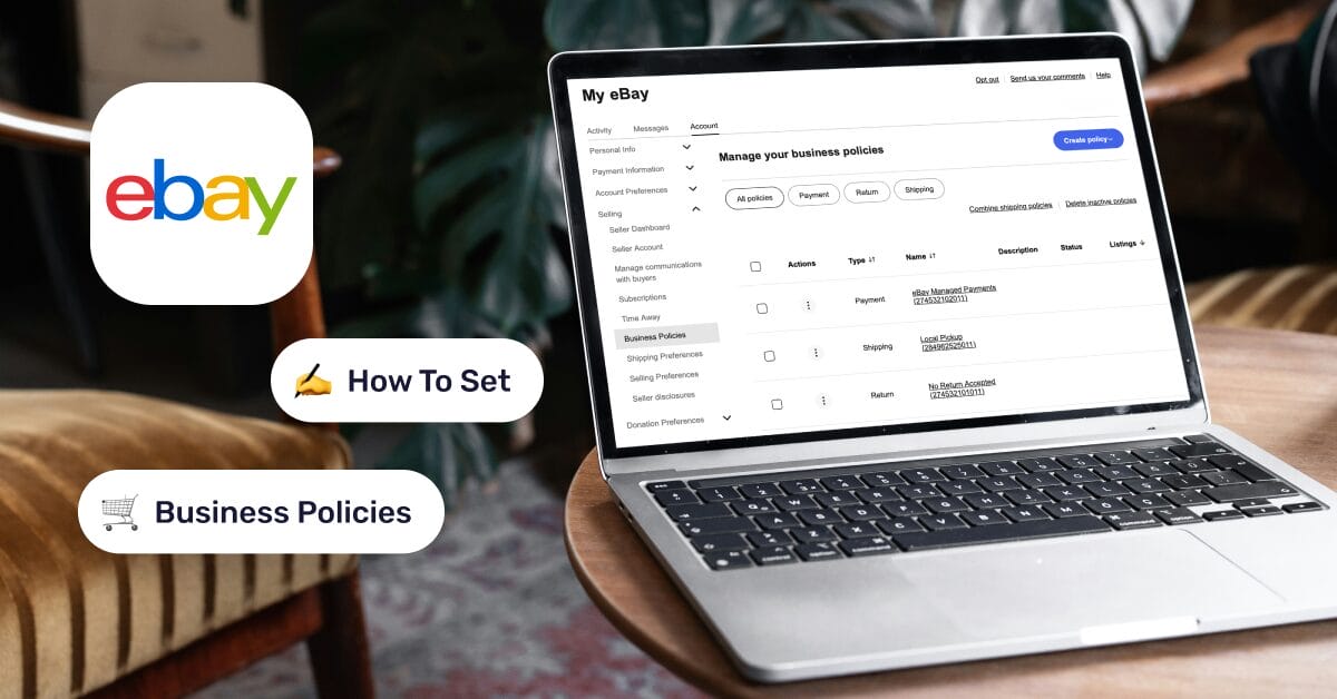 eBay Business Policies Guide For Safe Dropshipping In 2026
