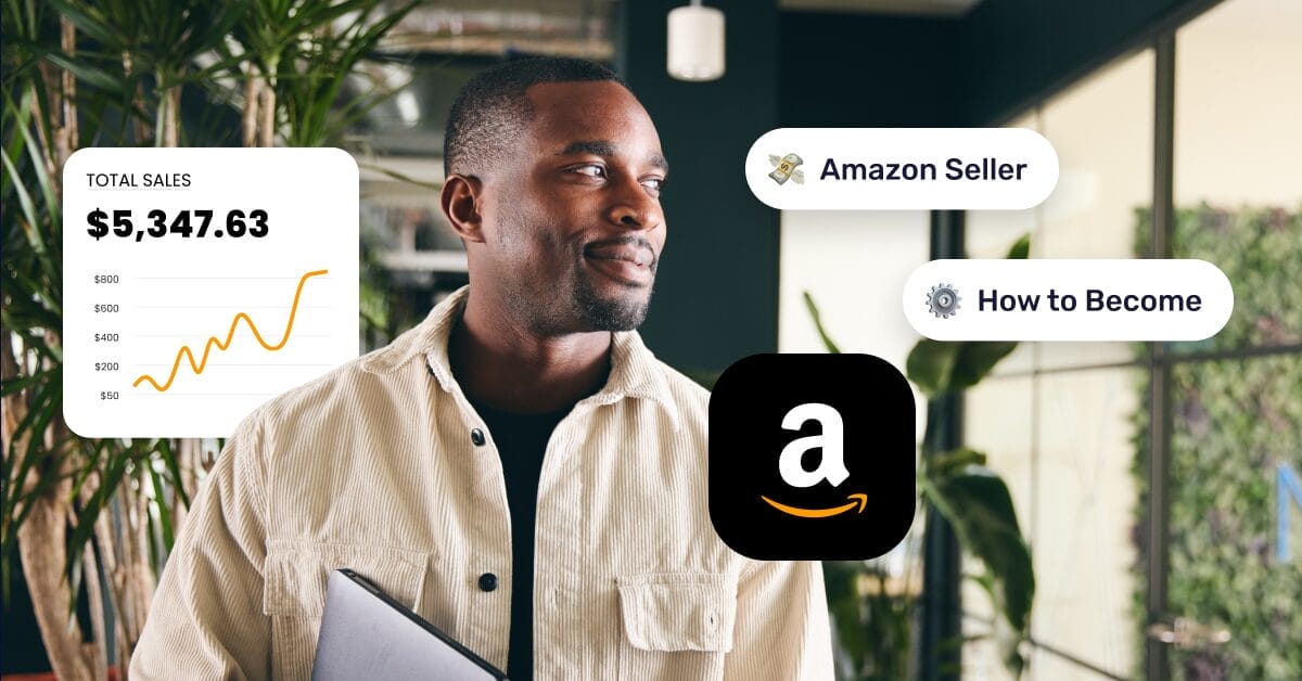 How To Become An Amazon Seller In 2026: Everything You Need To Know