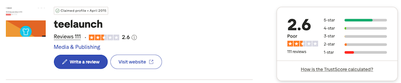 Teelaunch's 2.6 score on Trustpilot