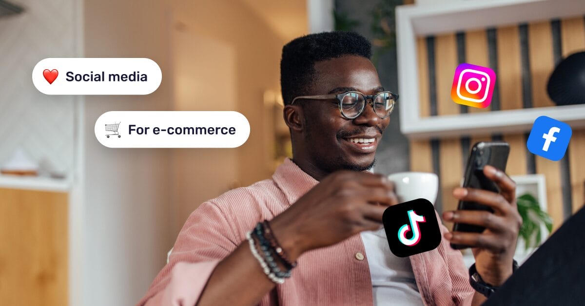 How To Use Social Media For E-Commerce In 2026