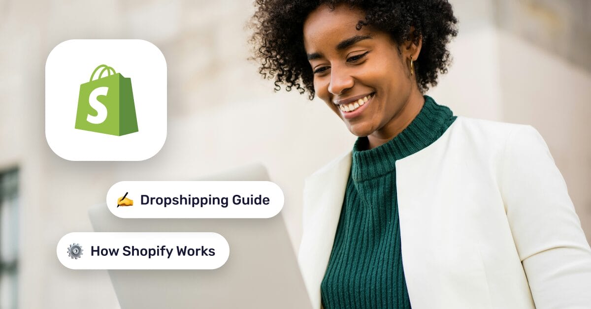 Learn How Shopify Works: Your Dropshipping Guide For 2026