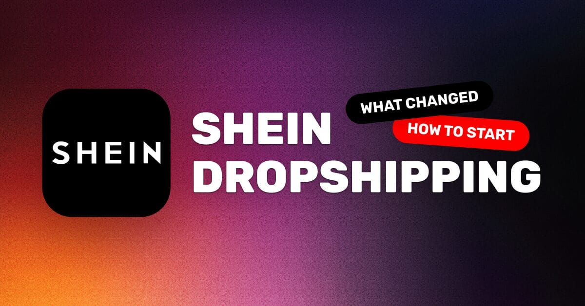 What Is SHEIN Dropshipping? How It Works In 2026 And How To Start