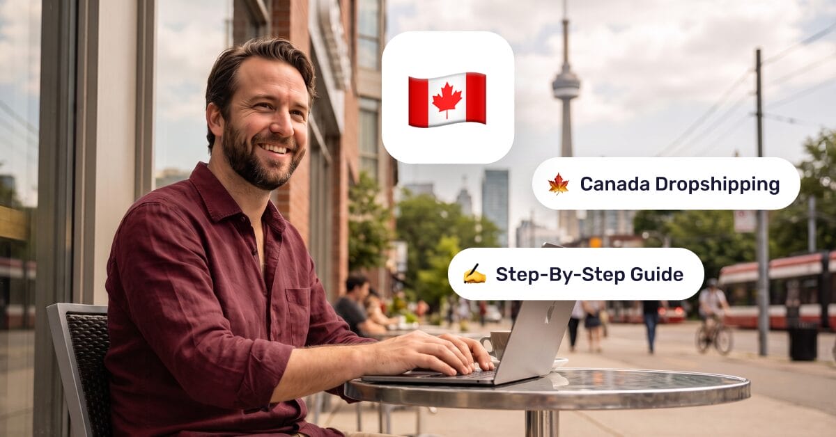 Dropshipping In Canada: How To Start And Grow A Canadian Online Store In 2026