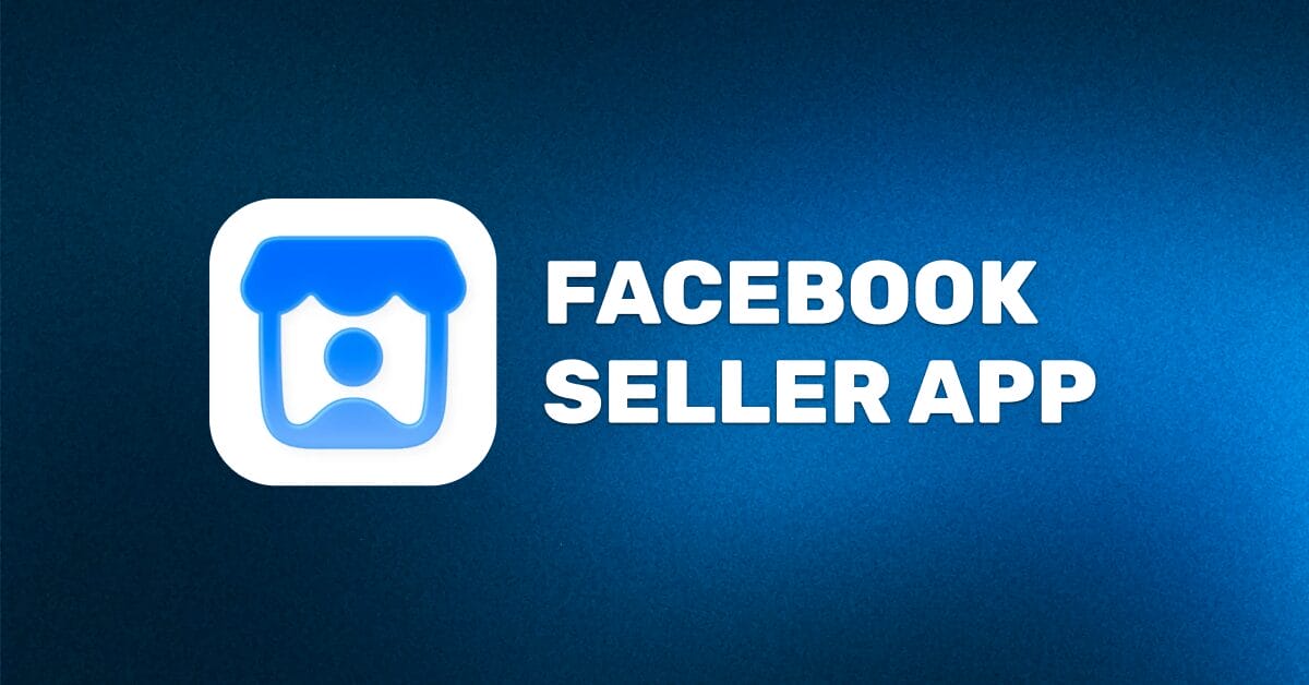 Facebook Seller App For Dropshipping In 2026: Features & Limits