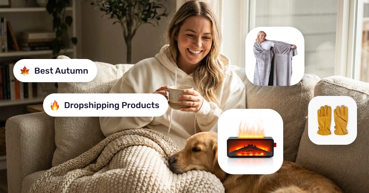 Autumn Dropshipping Products For 2026: Top Picks To Sell In Fall