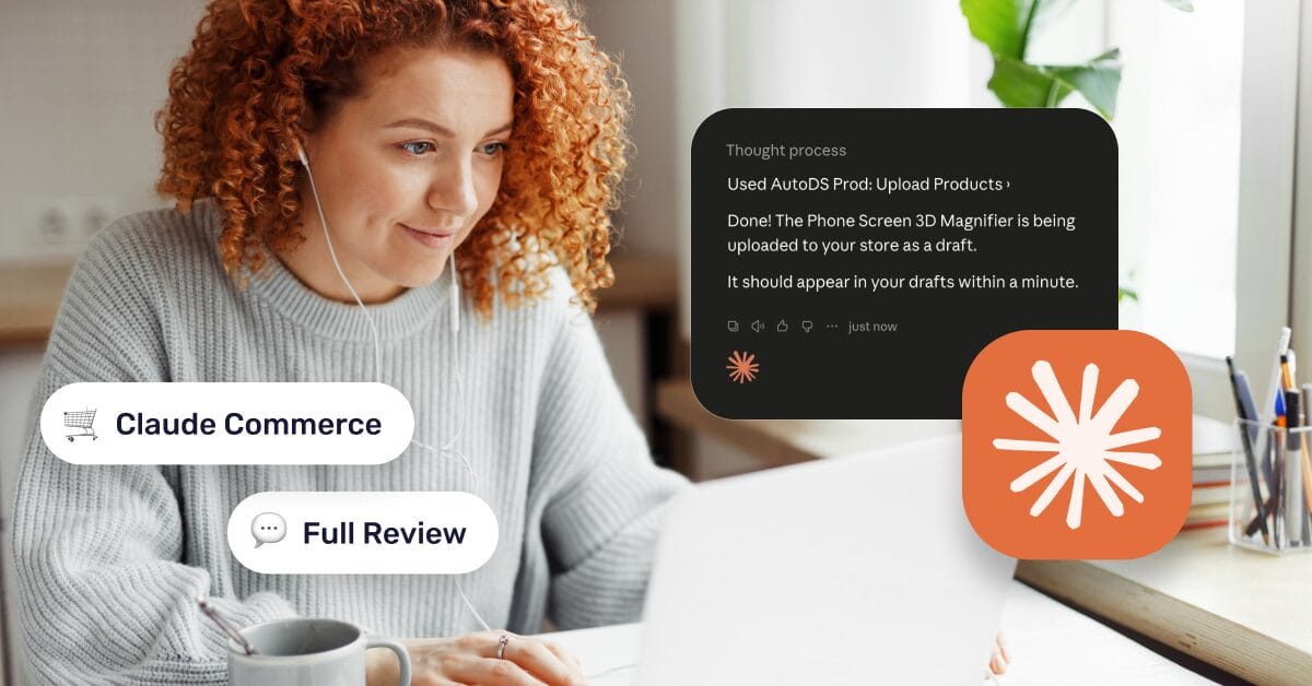 Claude Commerce Agents: How They Work For Dropshipping & Benefits